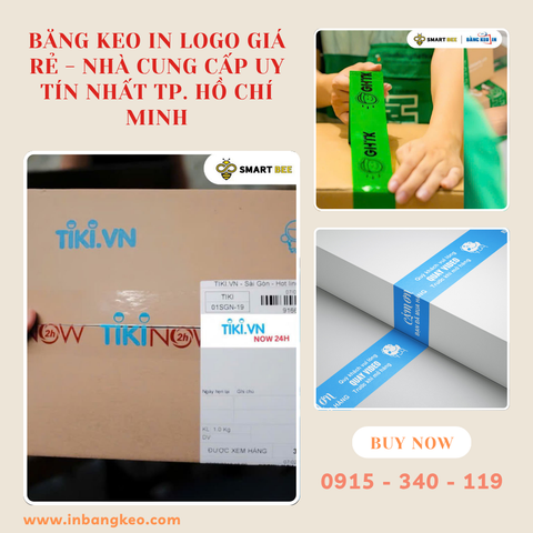 BĂNG KEO IN LOGO GIÁ RẺ - NHÀ CUNG CẤP UY TÍN NHẤT TP. HỒ CHÍ MINH
