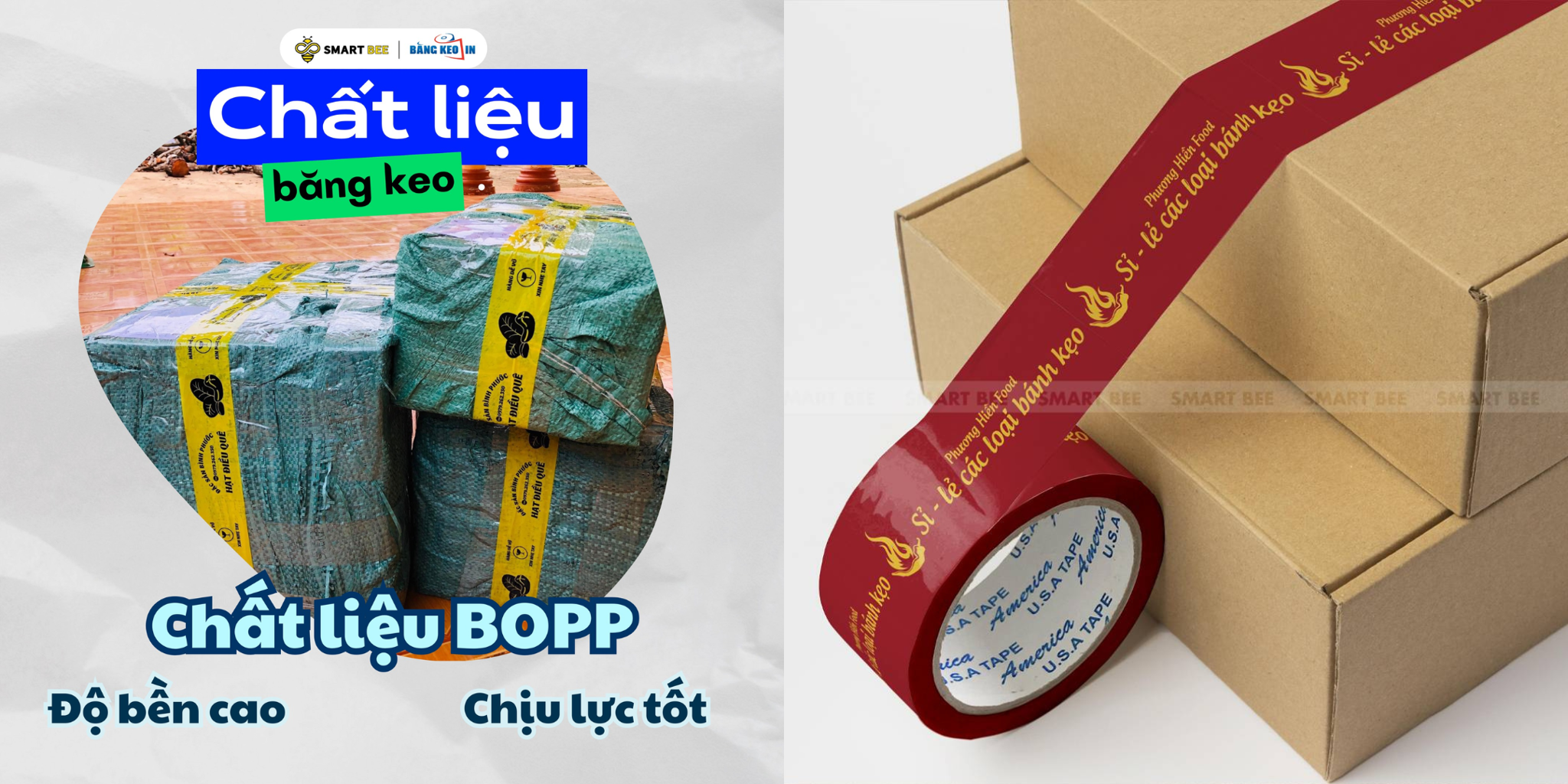 Băng keo in Smart Bee