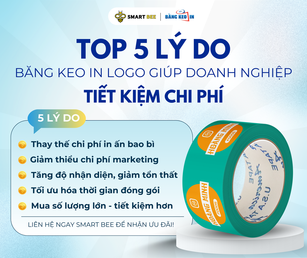 CÁCH TIẾT KIỆM CHI PHÍ CHO DOANH NGHIỆP KHI ĐẶT HÀNG BĂNG KEO IN LOGO