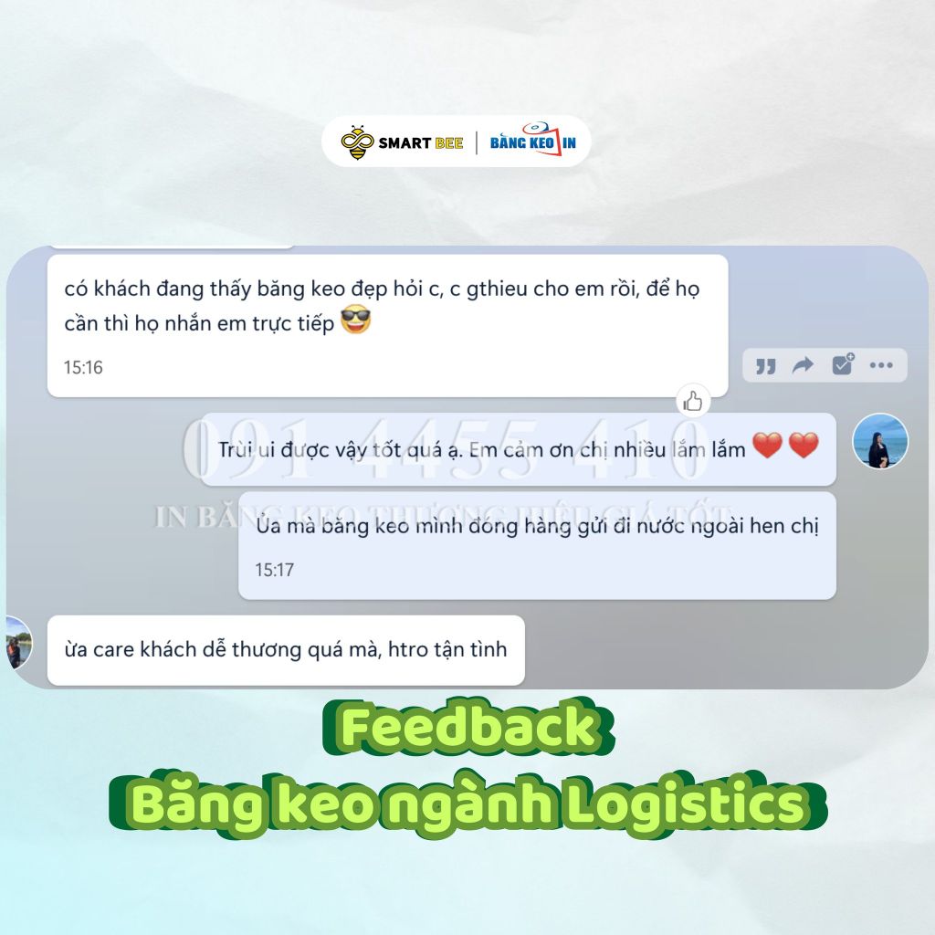 FEEBBACK CỦA KHÁCH ĐẶT HÀNG BĂNG KEO IN NỀN TRONG IN 1 MÀU TẠI SMARTBEE