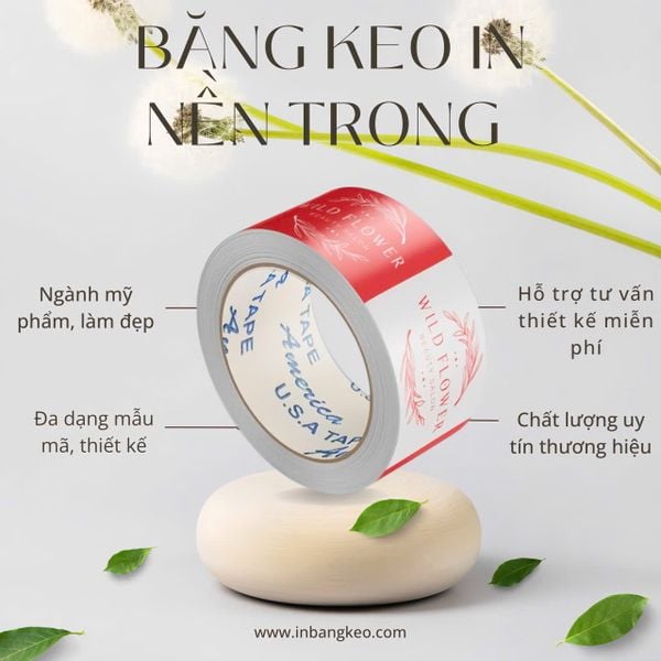 BĂNG KEO IN NỀN TRONG