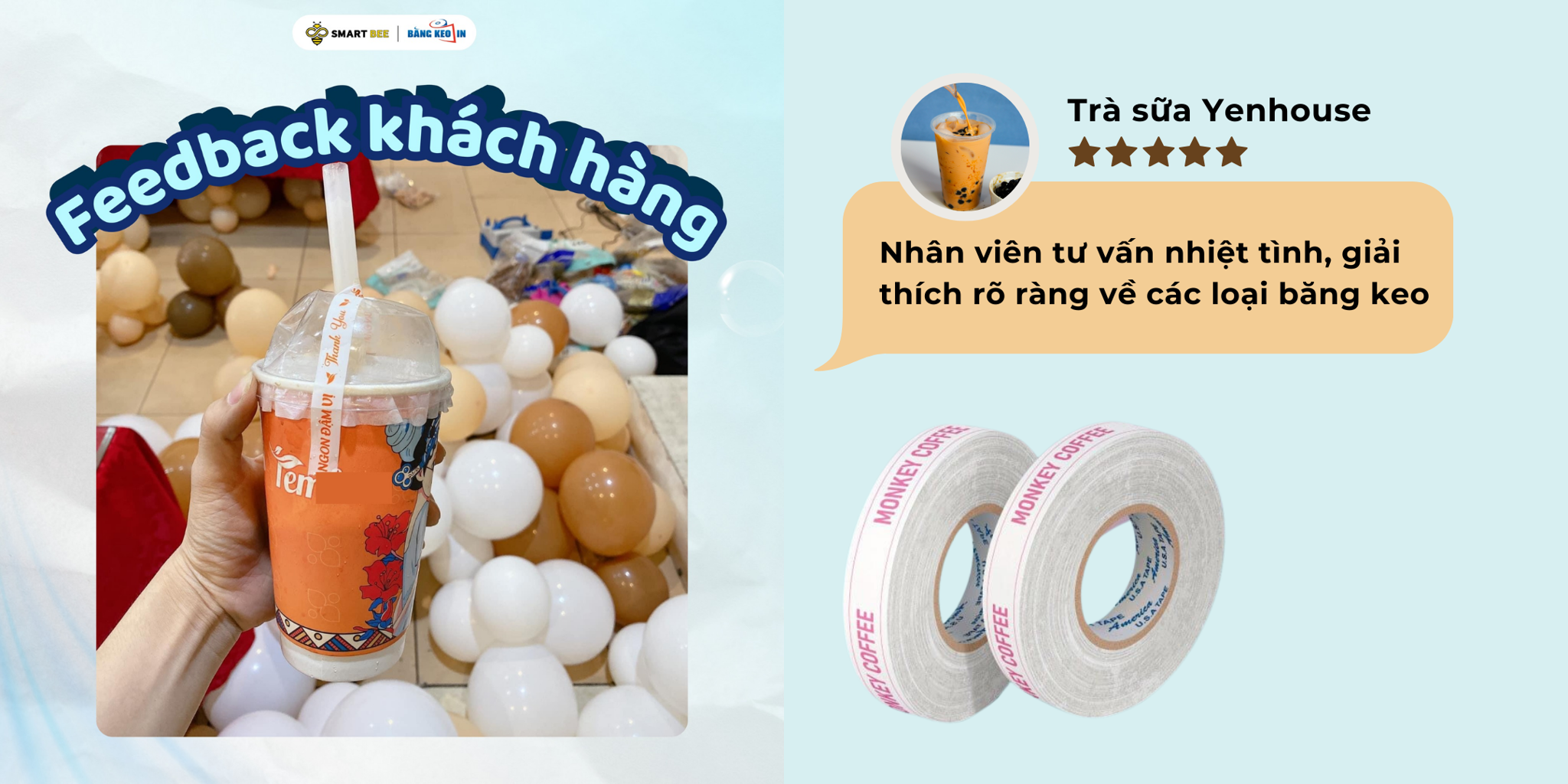feedback băng keo in smart bee
