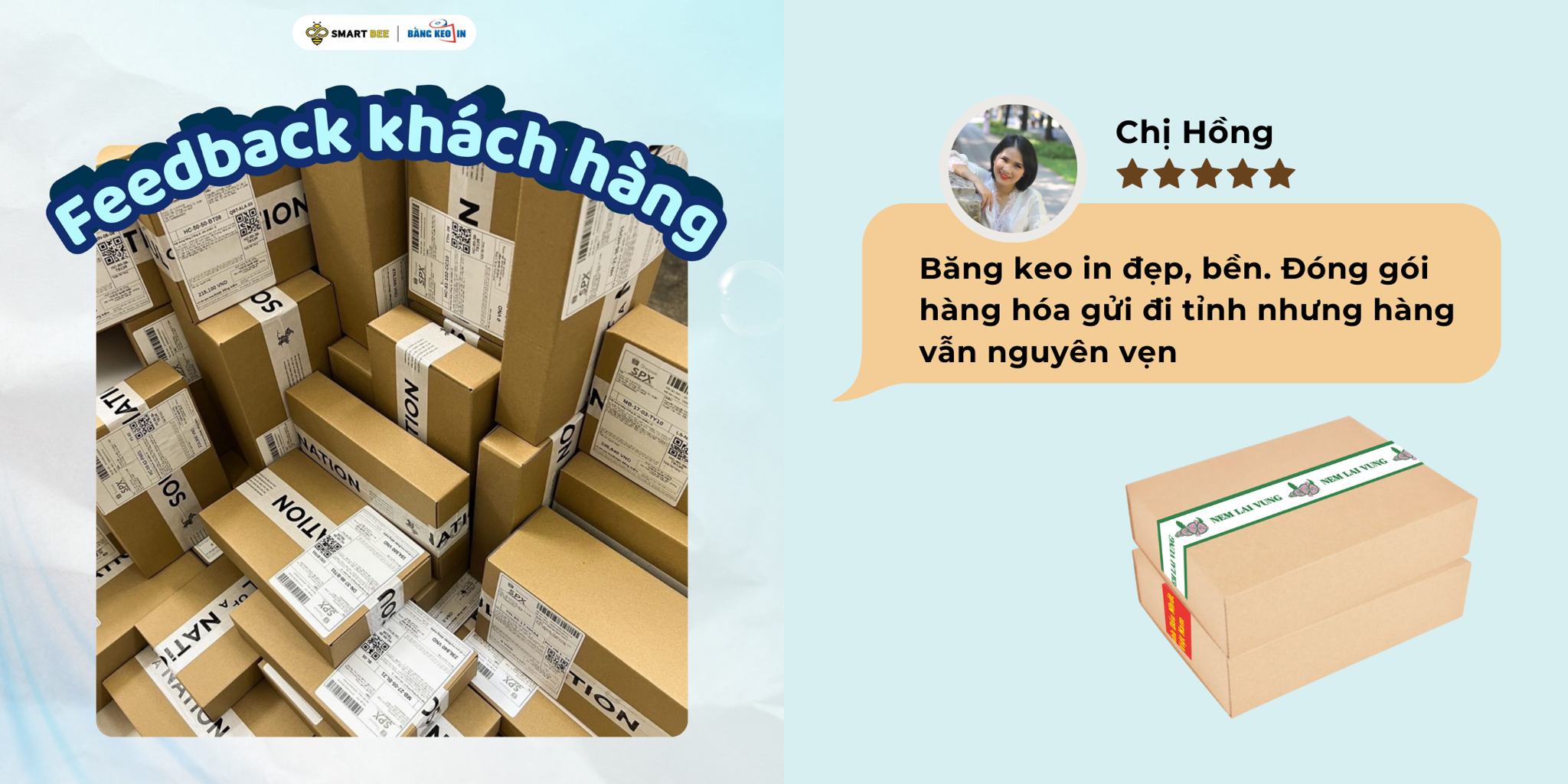 feedback băng keo in smart bee
