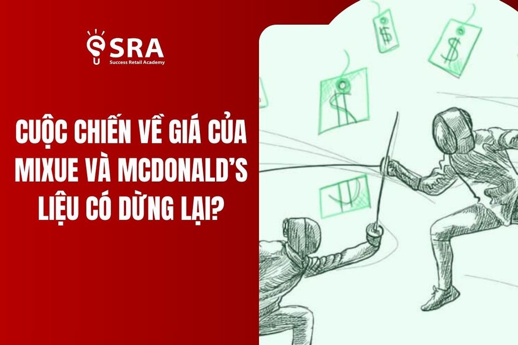 McDonald’s và Mixue đã tăng giá, liệu cuộc chiến về giá có dừng lại?