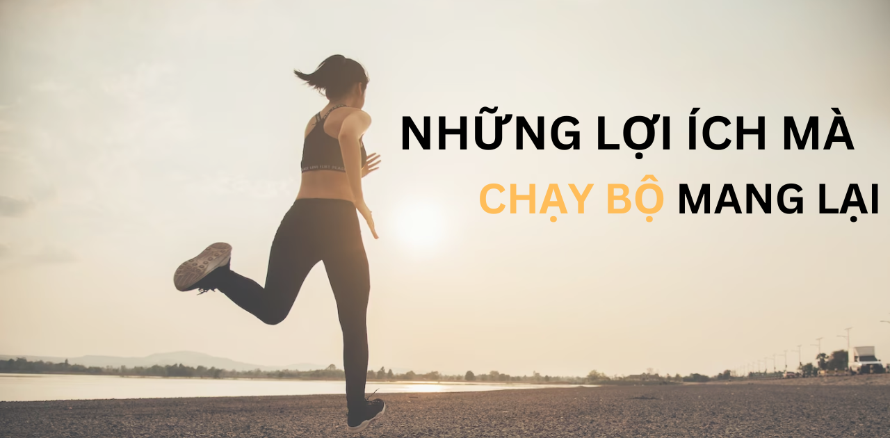 Tác dụng của chạy bộ: Lợi ích sức khỏe và tinh thần.