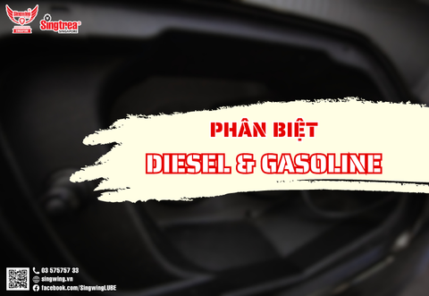 PHÂN BIỆT DẦU NHỚT ĐỘNG CƠ DIESEL VÀ XĂNG