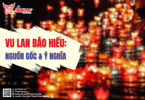 LỄ VU LAN - NGUỒN GỐC & Ý NGHĨA