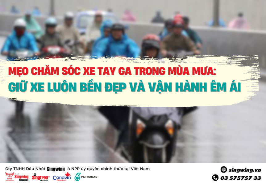 MẸO CHĂM SÓC XE TAY GA TRONG MÙA MƯA: GIỮ XE LUÔN BỀN ĐẸP VÀ VẬN HÀNH ÊM ÁI