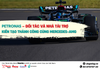 PETRONAS – ĐỐI TÁC VÀ NHÀ TÀI TRỢ KIẾN TẠO THÀNH CÔNG CÙNG MERCEDES-AMG