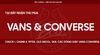 Vans & Converse