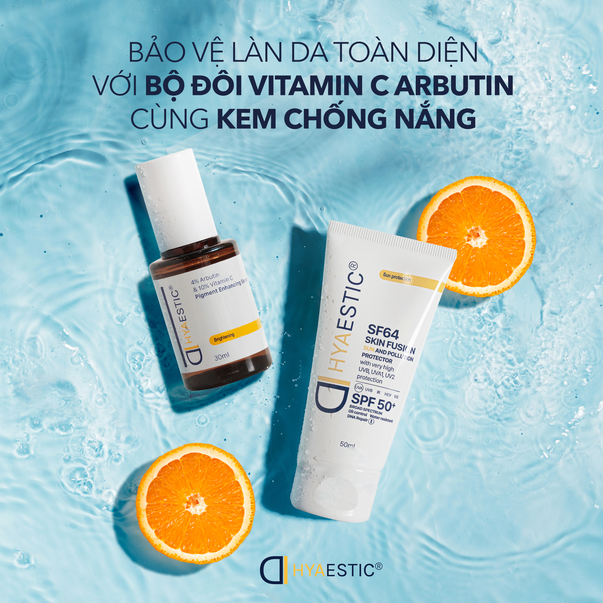 Serum Vitamin C Arbutin cùng Kem chống nắng bảo vệ tối đa của nhà Hyaestic