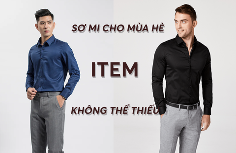 CÁC MẪU ÁO SƠ MI MÀ QUÝ ÔNG NÊN CÓ VÀO MÙA HÈ