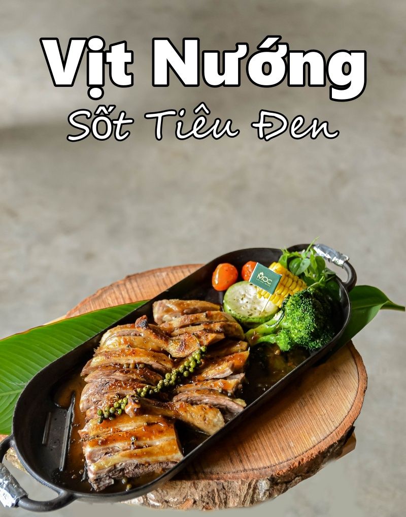 Vịt Nướng Sốt Tiêu Đen - Mộc Lai Rai