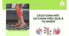 Cách Làm Giảm Mỏi Cơ Chân Hiệu Quả - Ngâm Chân & Thảo Dược Tự Nhiên