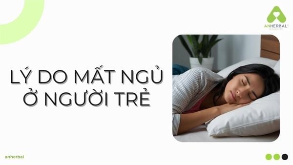lý do mất ngủ ở người trẻ