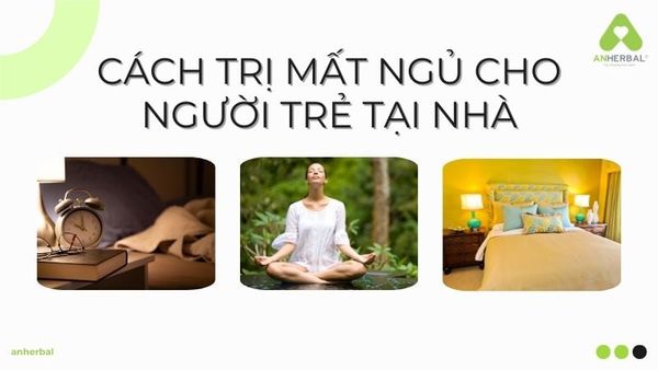 cách trị mất ngủ cho người trẻ tại nha