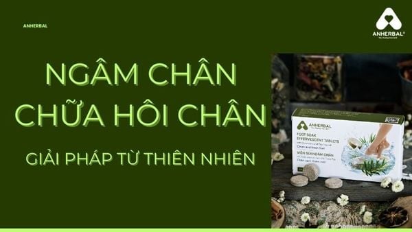 ngâm chân chữa hôi chân