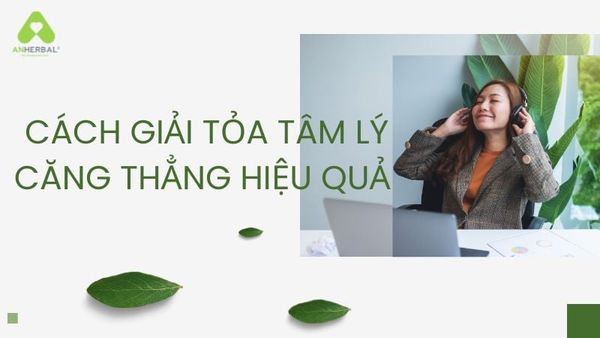 cách giải tỏa tâm lý căng thẳng mất ngủ