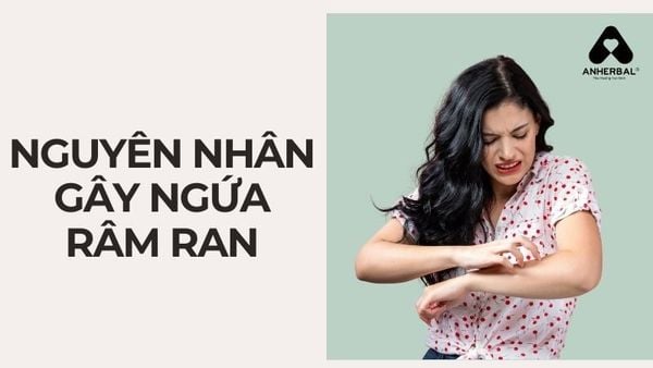nguyên nhân gây ngứa râm ran