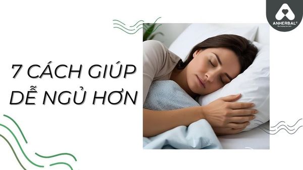 7 cách giúp dễ ngủ hơn