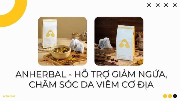 ANHERBAL hỗ trợ giảm ngứa, điều trị viêm da