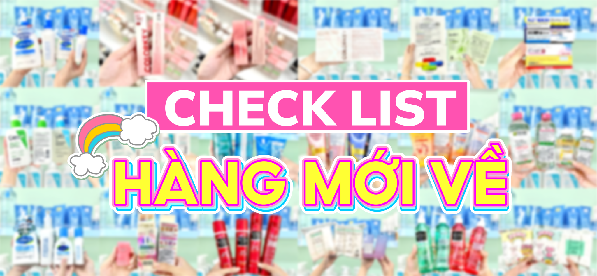 📣𝗖𝗛𝗘𝗖𝗞 𝗟𝗜𝗦𝗧 𝗛𝗔̀𝗡𝗚 𝗠𝗢̛́𝗜 𝗩𝗘̂̀🛍️