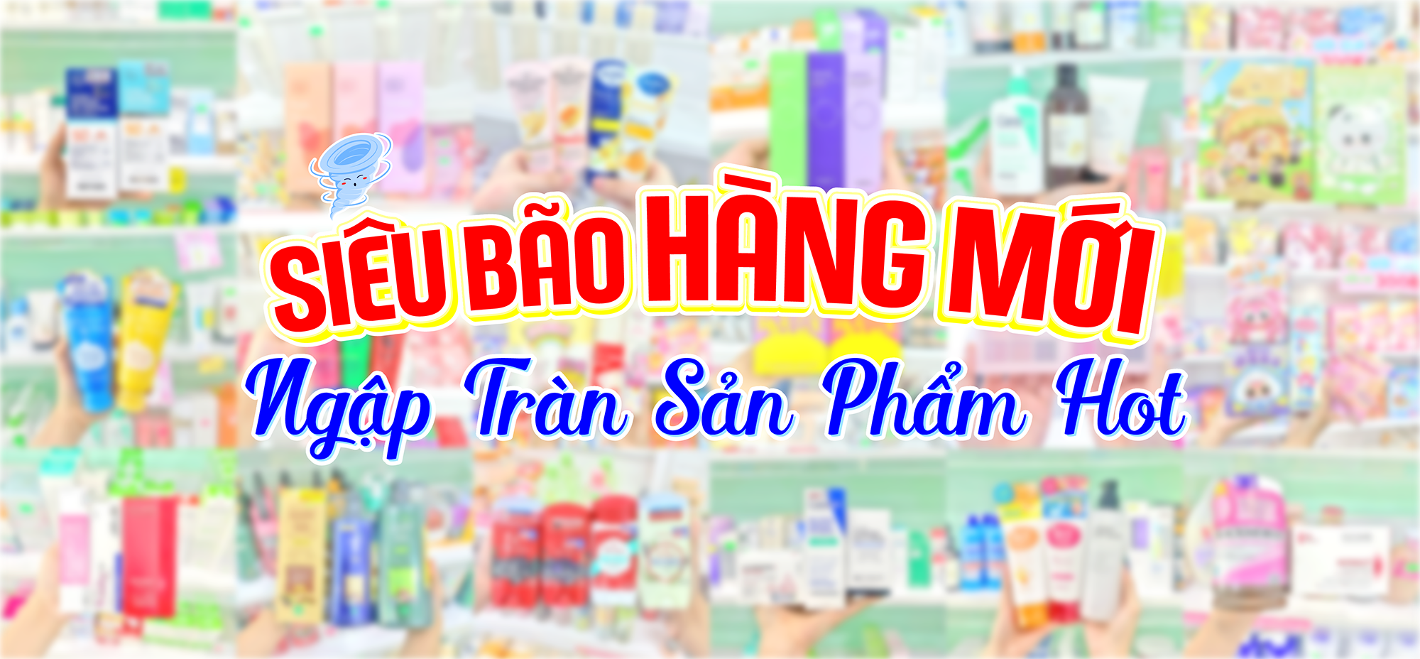 🌀SIÊU BÃO HÀNG MỚI🌀🔥Ngập Tràn Sản Phẩm Hot🔥