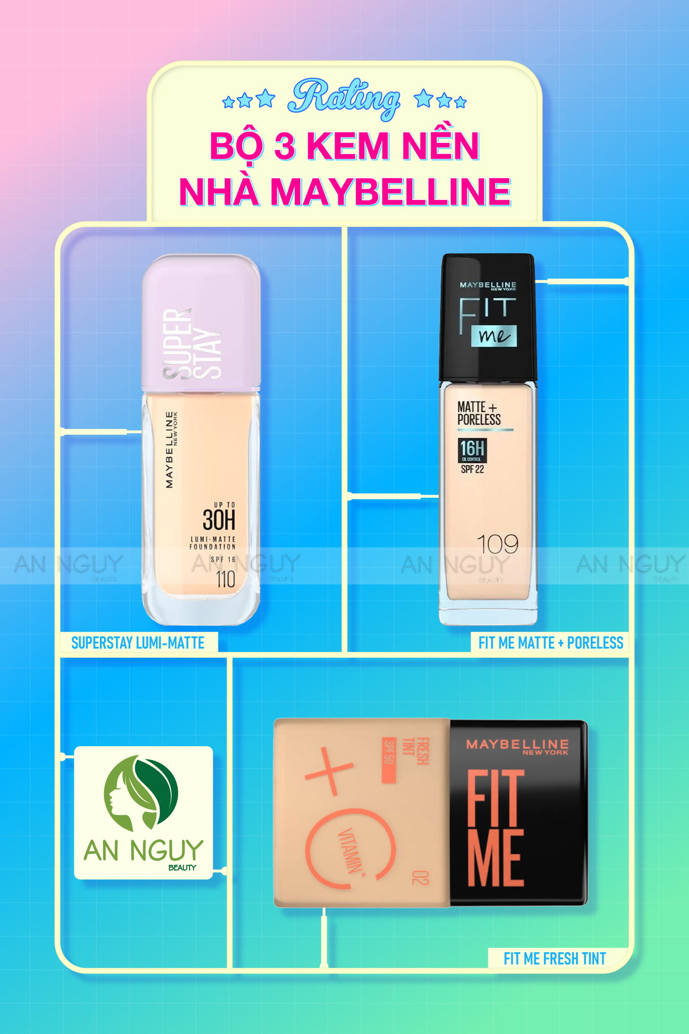 ⭐ ⭐ Rating BỘ 3️⃣ Kem NỀn NhÀ Maybelline⭐ ⭐ – Annguy.beauty