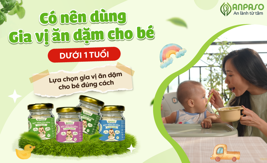 Có nên dùng gia vị ăn dặm cho bé dưới 1 tuổi?