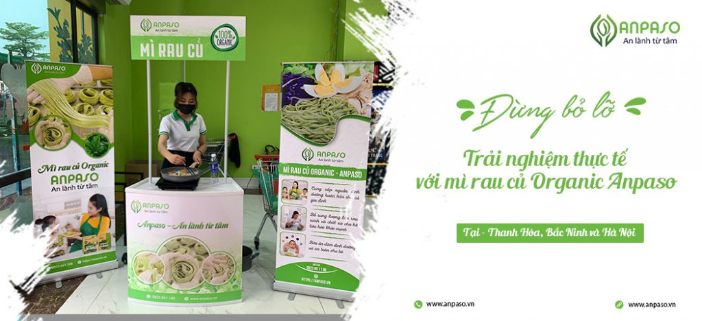 TRẢI NGHIỆM THỰC TẾ VỚI MÌ RAU CỦ ORGANIC ANPASO