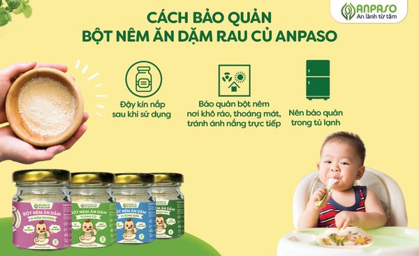 Bột nêm ăn dặm Anpaso - Hướng dẫn bảo quản đúng cách