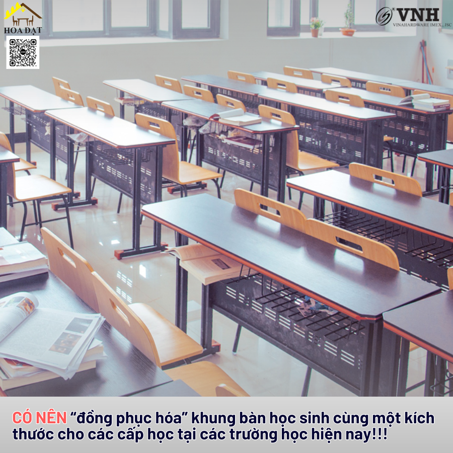 NÊN hay KHÔNG NÊN đồng phục hóa khung bàn ghế học sinh tại các trường học hiện nay
