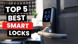Khóa vân tay của hãng nào tốt nhất hiện nay? Cần chú ý gì khi mua khóa cửa thông minh