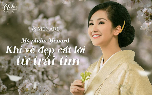 KHÉP LẠI MỘT CHẶNG ĐƯỜNG, MENARD TIẾP NỐI HÀNH TRÌNH CÁI ĐẸP