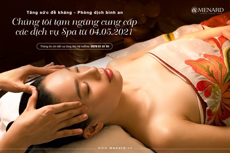 MENARD TẠM NGỪNG CUNG CẤP DỊCH VỤ SPA VÌ AN TOÀN CỘNG ĐỒNG