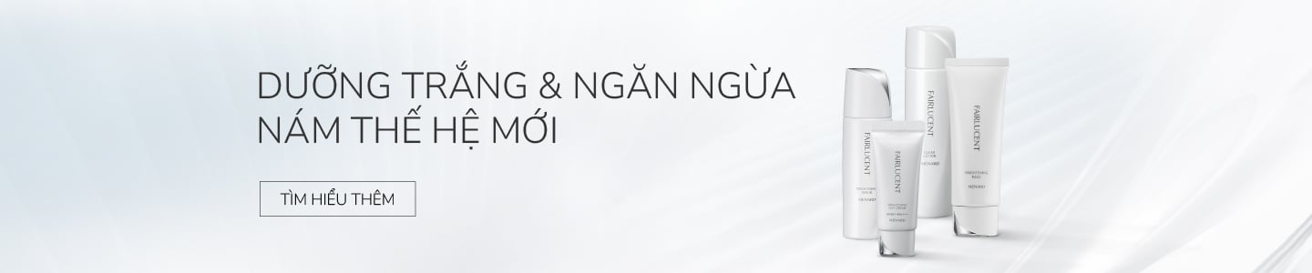 Dưỡng trắng và ngăn ngừa nám Fairlucent