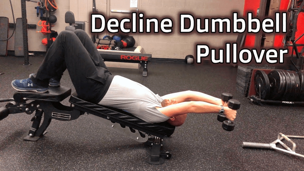 Bài tập lưng xô với tạ đơn: Decline Dumbbell Pullover