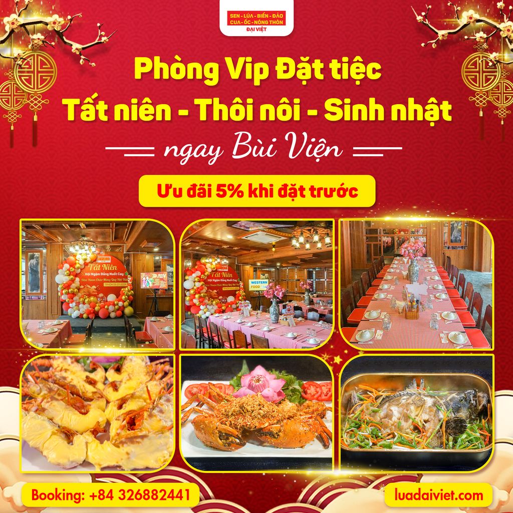 Địa Điểm Lý Tưởng Cho Tiệc Tất Niên - Hệ thống nhà hàng Đại Việt