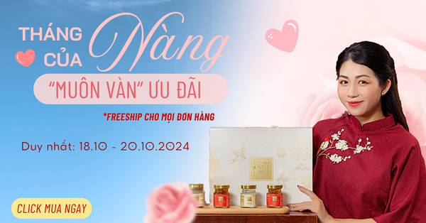 THÁNG CỦA NÀNG - MUÔN VÀN ƯU ĐÃI CHO NGÀY 20/10