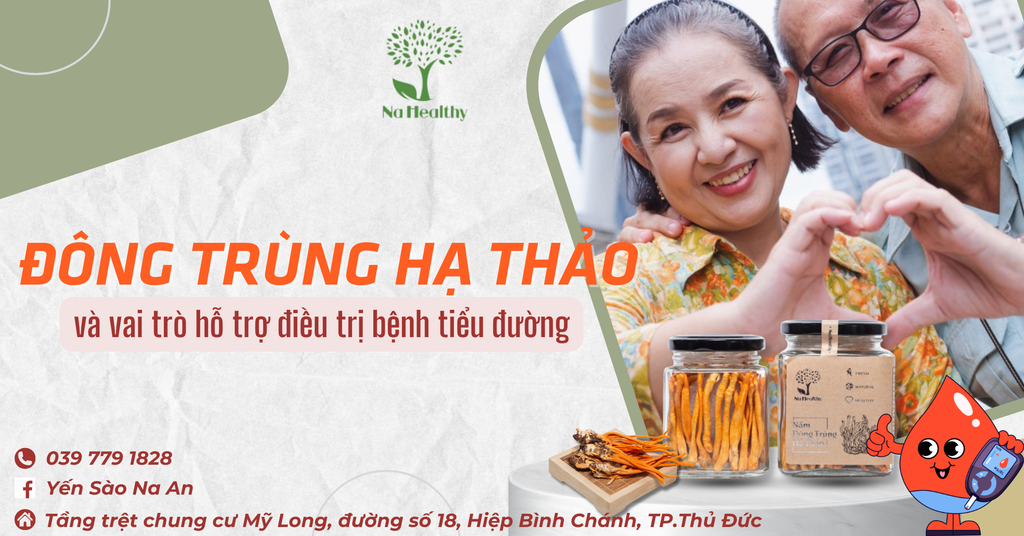 ĐÔNG TRÙNG HẠ THẢO VÀ VAI TRÒ HỖ TRỢ ĐIỀU TRỊ BỆNH TIỂU ĐƯỜNG