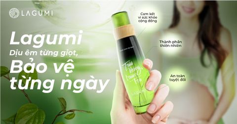 Sự Khác Biệt Của Lagumi – Thiên Nhiên Dịu Nhẹ, An Toàn Cho Mọi Phụ Nữ