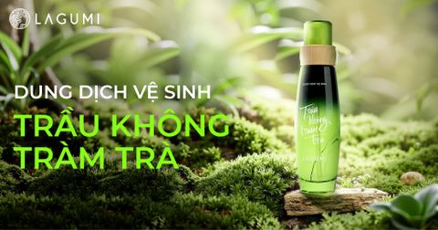 DDVS Lagumi dịu nhẹ: Dưỡng ẩm, kháng khuẩn, ngăn ngừa viêm nhiễm