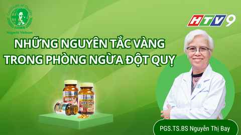 HTV9: Những Nguyên Tắc Vàng Trong Phòng Ngừa Đột Quỵ