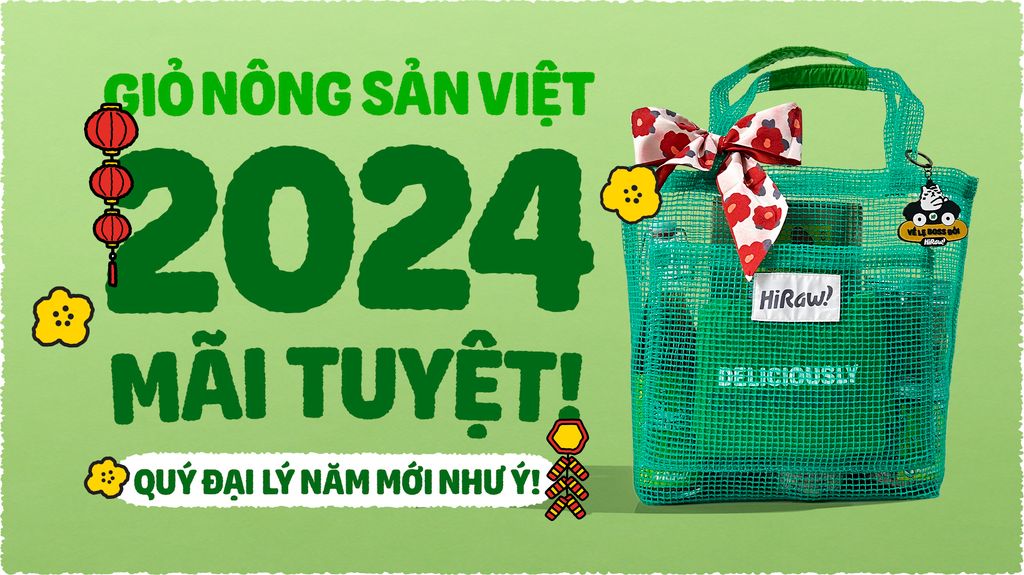 GIỎ NÔNG SẢN VIỆT - CHÚC ĐẠI LÝ NĂM 2024 MÃI TUYỆT