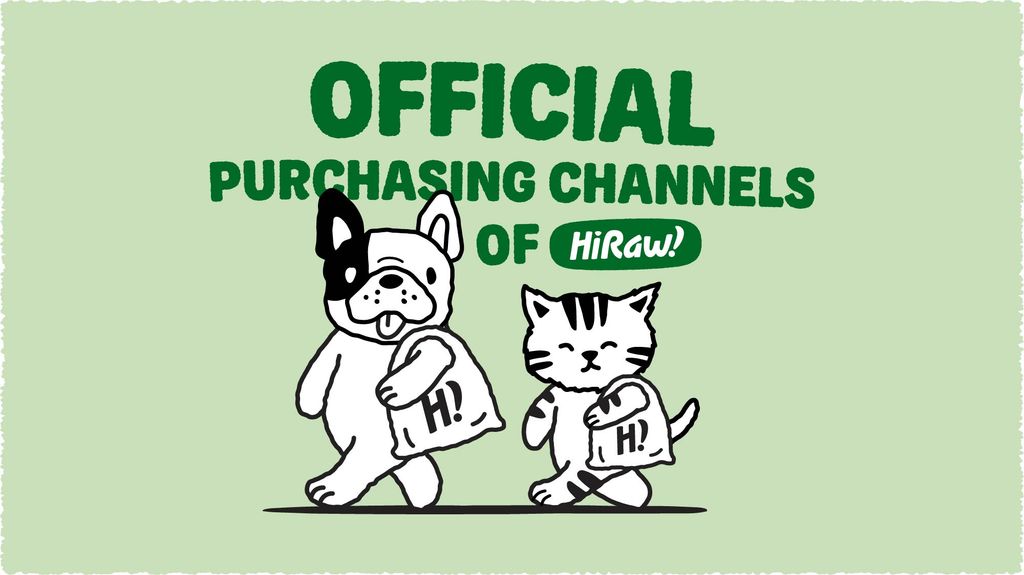 INTRODUCING HI RAW!'S OFFICIAL PURCHASE CHANNELS