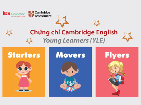 Chinh Phục Chứng Chỉ tiếng Anh Starters, Movers, Flyers của Cambridge