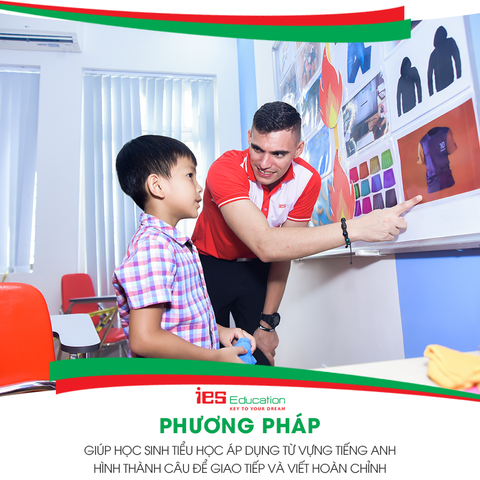 Phương pháp giúp học sinh tiểu học áp dụng từ vựng tiếng Anh hình thành câu giao tiếp và viết hoàn chỉnh