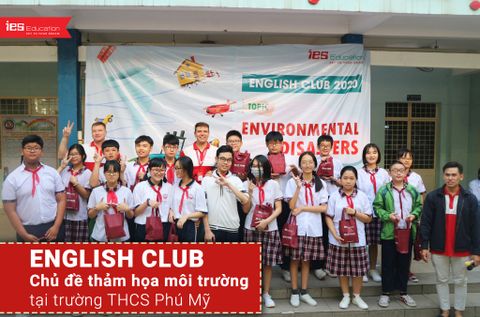 English Club - chủ đề thảm họa môi trường tại trường THCS Phú Mỹ