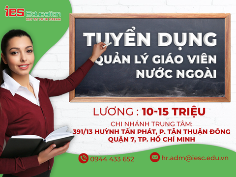 TUYỂN DỤNG NHÂN VIÊN QUẢN LÝ GIÁO VIÊN NƯỚC NGOÀI - TEACHER ADMIN