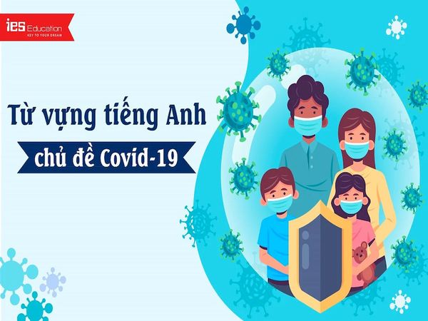 tu-vung-tieng-anh-ve-covid-19